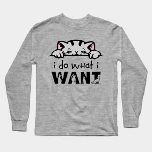 I Do What I Want - Cat Peeking Long Sleeve T-Shirt